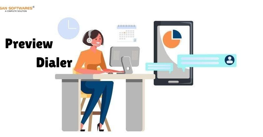 How Preview Dialer Helps Agents To Find More Relevant Calls