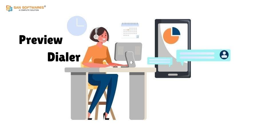How Preview Dialer Helps Agents To Find More Relevant Calls